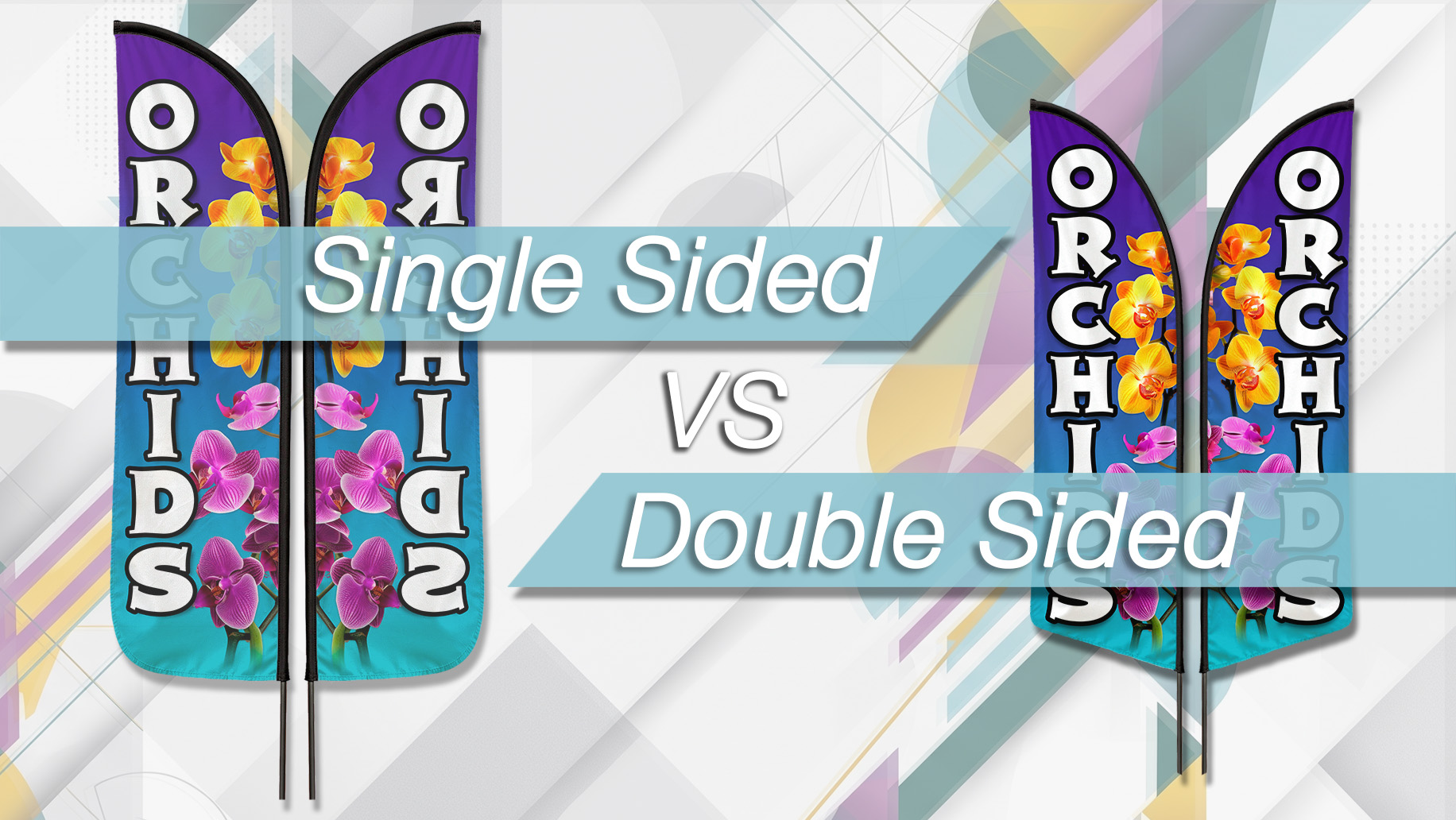Single-sided vs double-sided custom flags